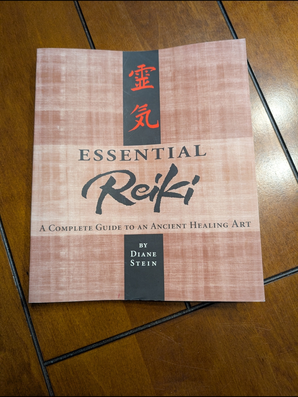 Essential Reiki: A Complete Guide to an Ancient Healing Art | Diane Stein | LN